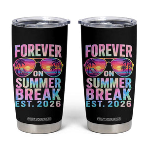 Retired Teacher Tumbler Cup Forever On Summer Break Retirement 2026 TS10 Black Print Your Wear