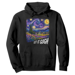 Let it Gogh Funny Vincent Van Gogh Starry Night Hoodie