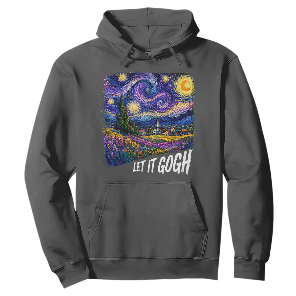 Let it Gogh Funny Vincent Van Gogh Starry Night Hoodie