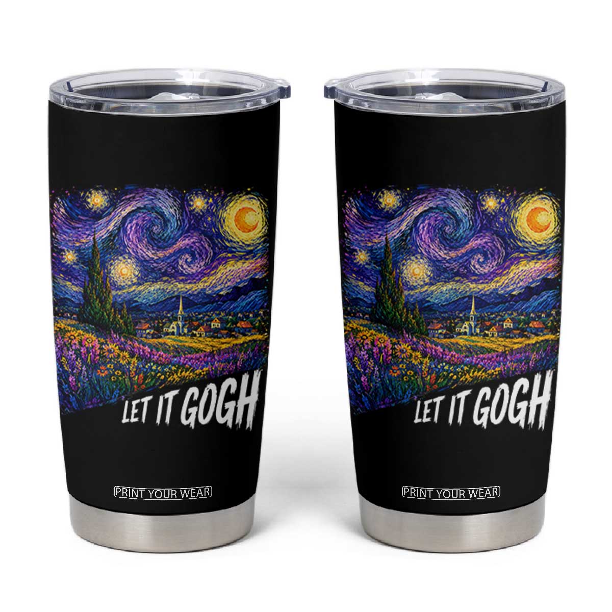 Let it Gogh Funny Vincent Van Gogh Starry Night Tumbler Cup
