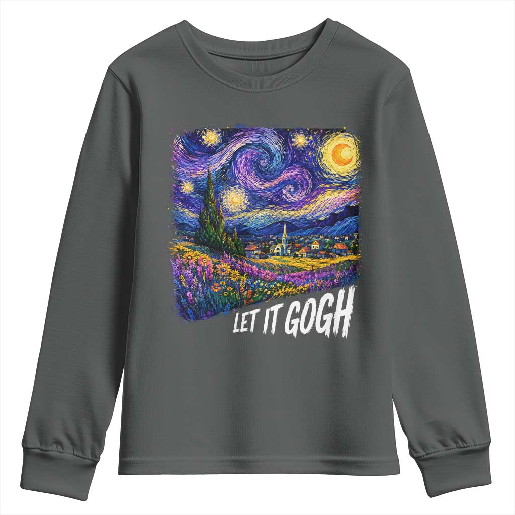 Let it Gogh Funny Vincent Van Gogh Starry Night Youth Sweatshirt