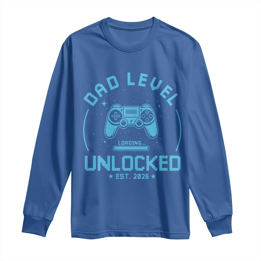 Promoted to Dad 2026 Long Sleeve Shirt New Dad Gifts for First Time Daddy Fathers Day TS10 Royal Blue Print Your Wear