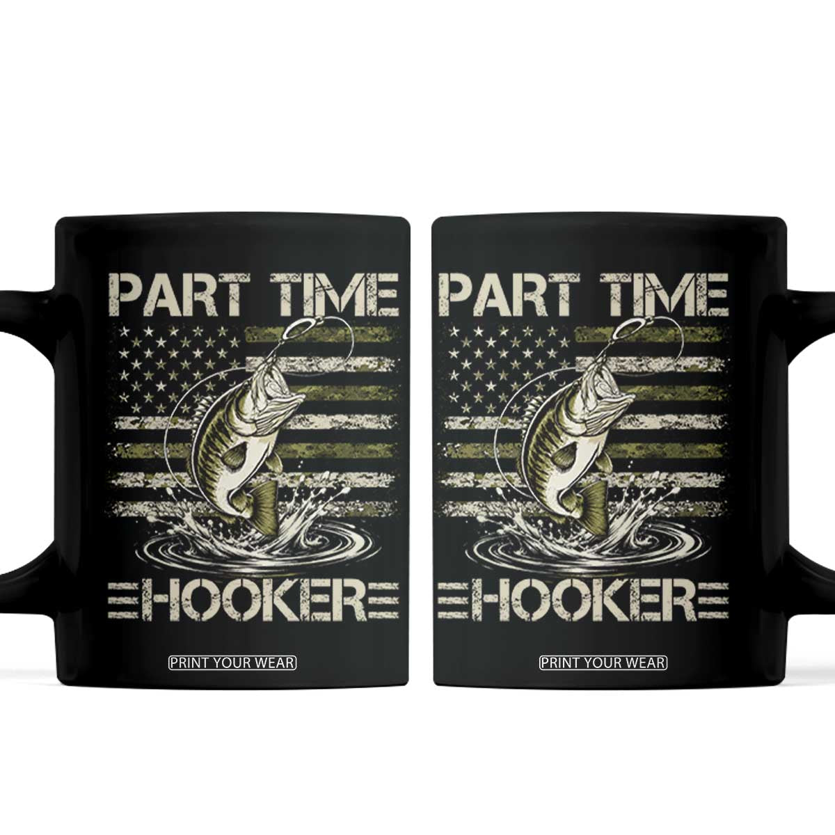 Part Time Hooker Coffee Mug Retro Funny Fishing Camouflage Camo US Flag