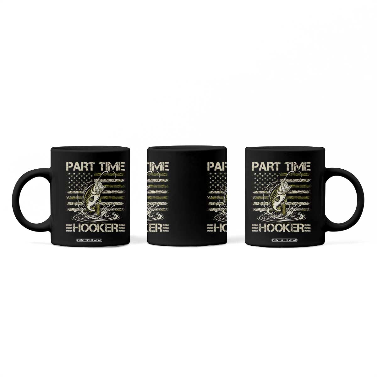 Part Time Hooker Coffee Mug Retro Funny Fishing Camouflage Camo US Flag