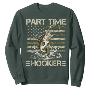 Part Time Hooker Sweatshirt Retro Funny Fishing Camouflage Camo US Flag