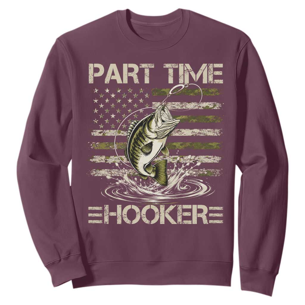 Part Time Hooker Sweatshirt Retro Funny Fishing Camouflage Camo US Flag