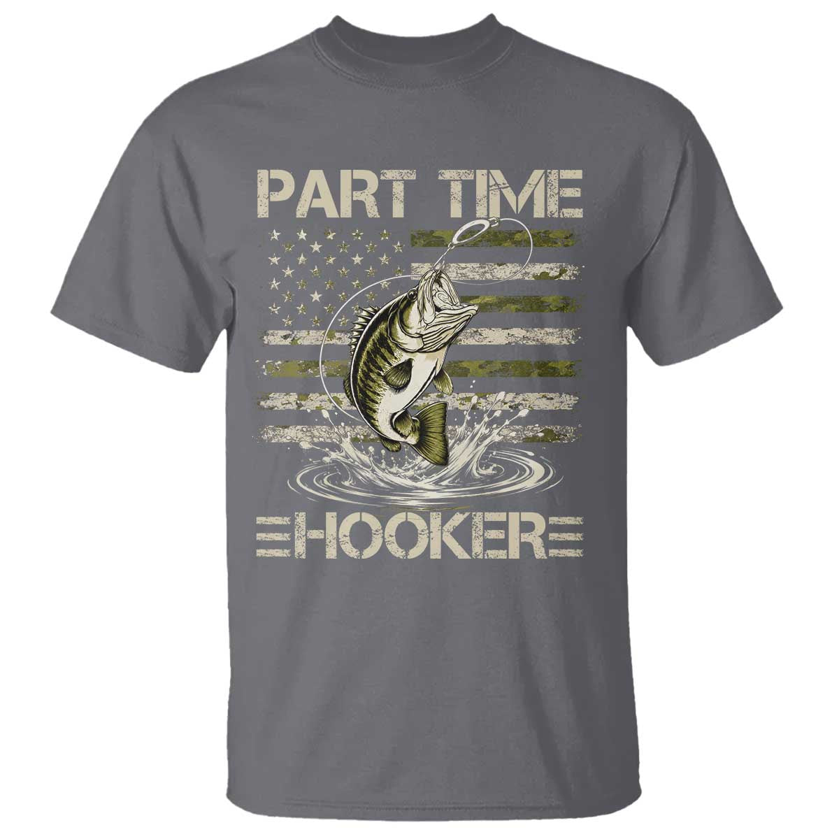Part Time Hooker T Shirt Retro Funny Fishing Camouflage Camo US Flag