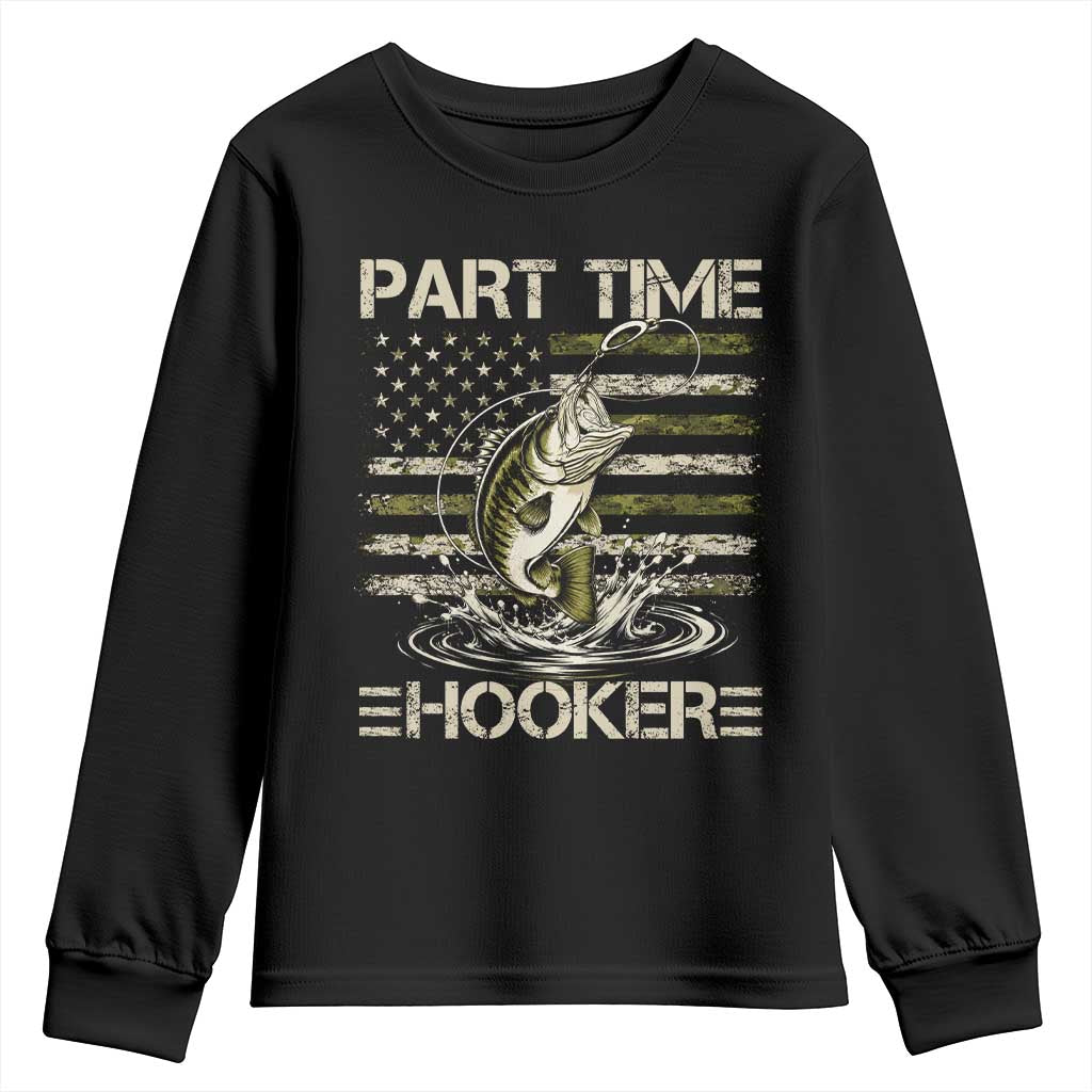 Part Time Hooker Youth Sweatshirt Retro Funny Fishing Camouflage Camo US Flag TS10 Black Print Your Wear