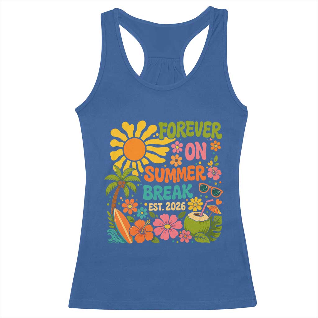 Retired Teacher Gift Racerback Tank Top Forever On Summer Break Retirement 2026 Vintage Flower Graphic TS10 Royal Blue Print Your Wear