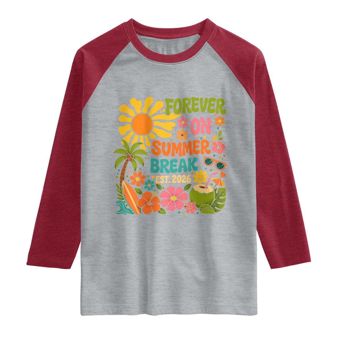 Retired Teacher Gift Raglan Shirt Forever On Summer Break Retirement 2026 Vintage Flower Graphic TS10 Heather Gray Heather Red Print Your Wear