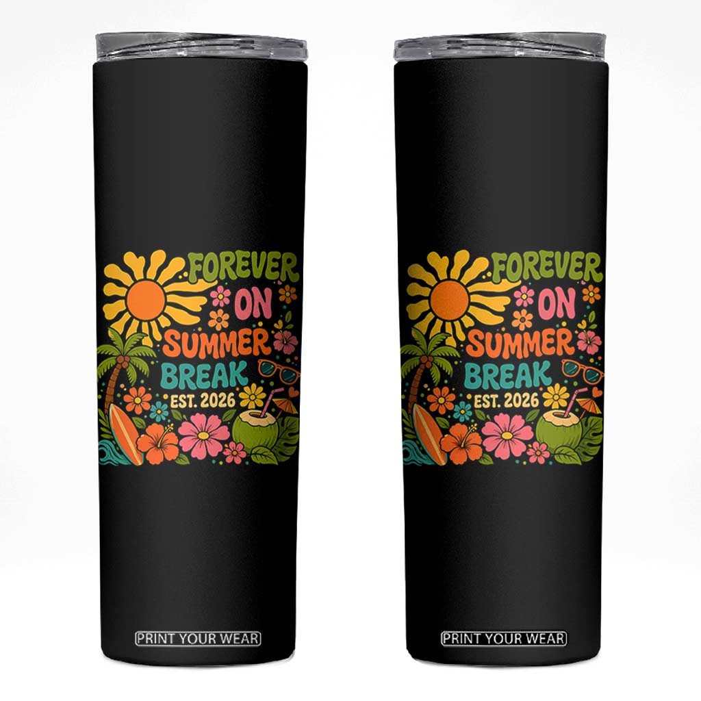 Retired Teacher Gift Skinny Tumbler Forever On Summer Break Retirement 2026 Vintage Flower Graphic TS10 Black Print Your Wear