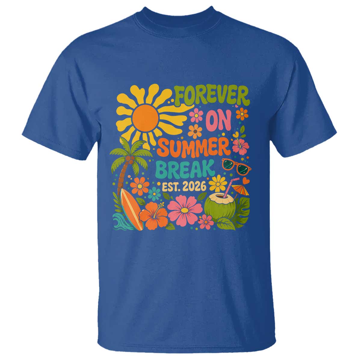 Retired Teacher Gift T Shirt Forever On Summer Break Retirement 2026 Vintage Flower Graphic TS10 Royal Blue Print Your Wear