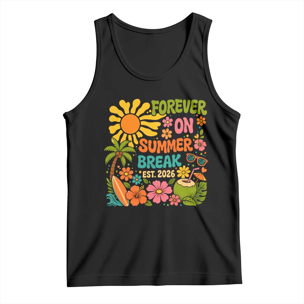 Retired Teacher Gift Tank Top Forever On Summer Break Retirement 2026 Vintage Flower Graphic TS10 Black Print Your Wear