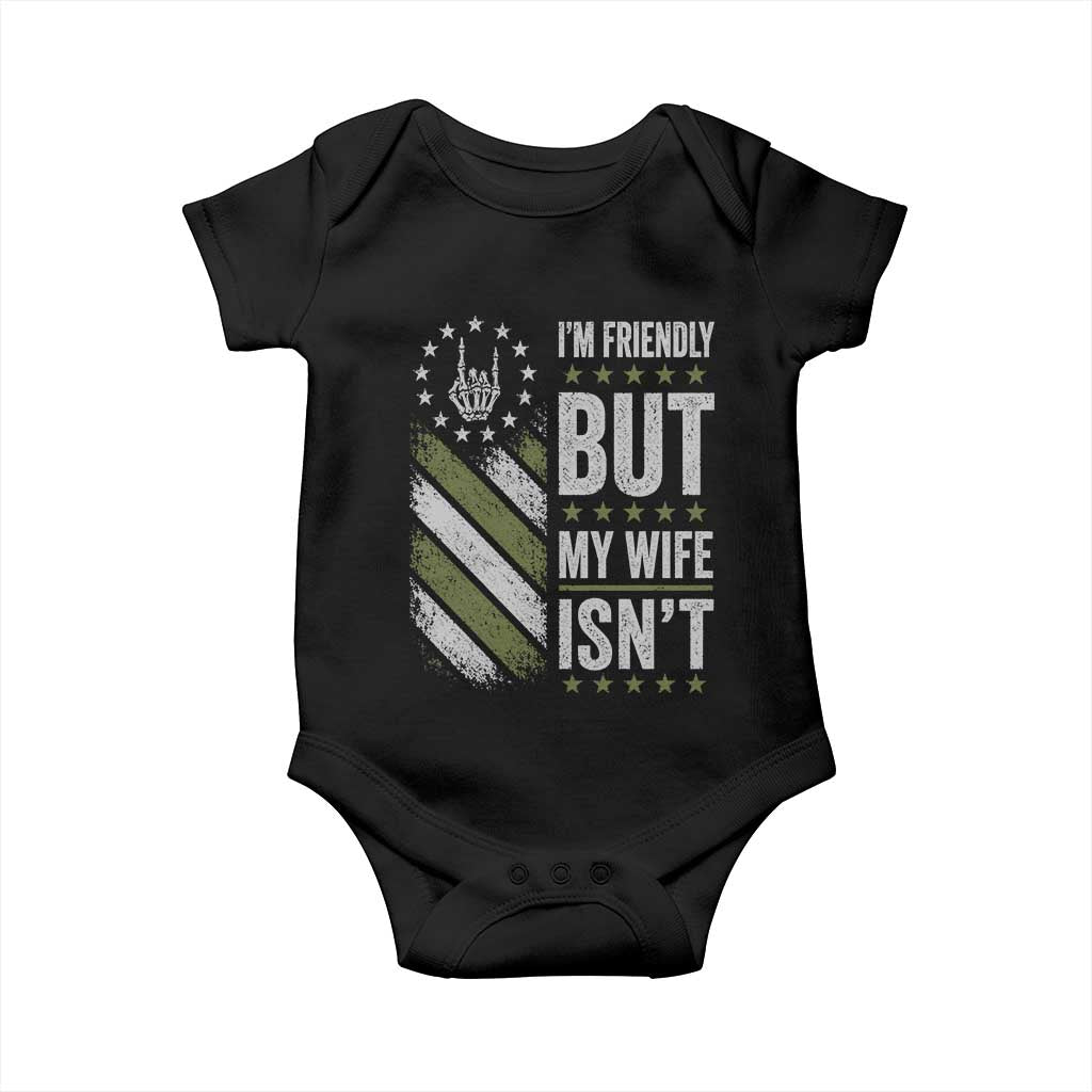 Im Friendly But My Wife Isnt Funny Husband Baby Onesie Vintage American Flag TS10 Black Print Your Wear