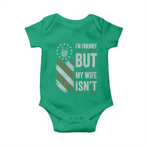 Im Friendly But My Wife Isnt Funny Husband Baby Onesie Vintage American Flag
