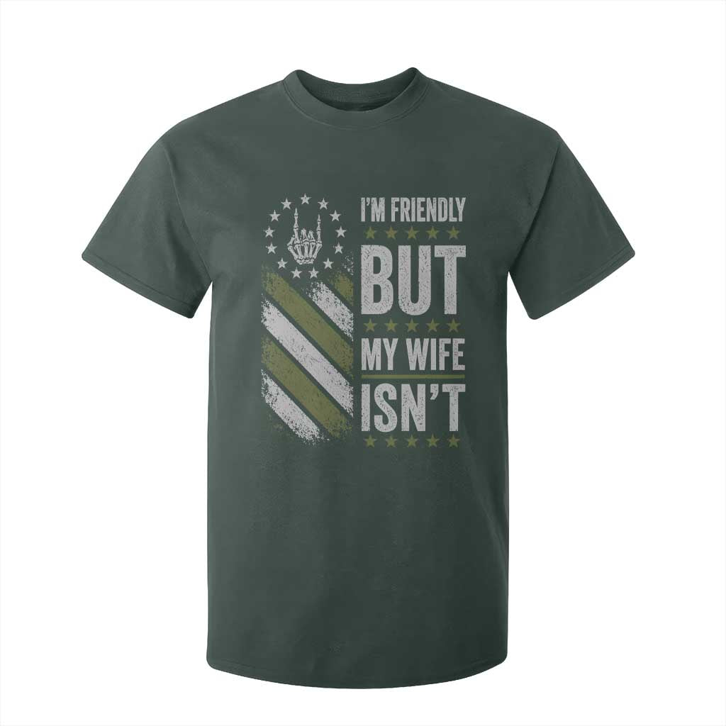 Im Friendly But My Wife Isnt Funny Husband T Shirt For Kid Vintage American Flag