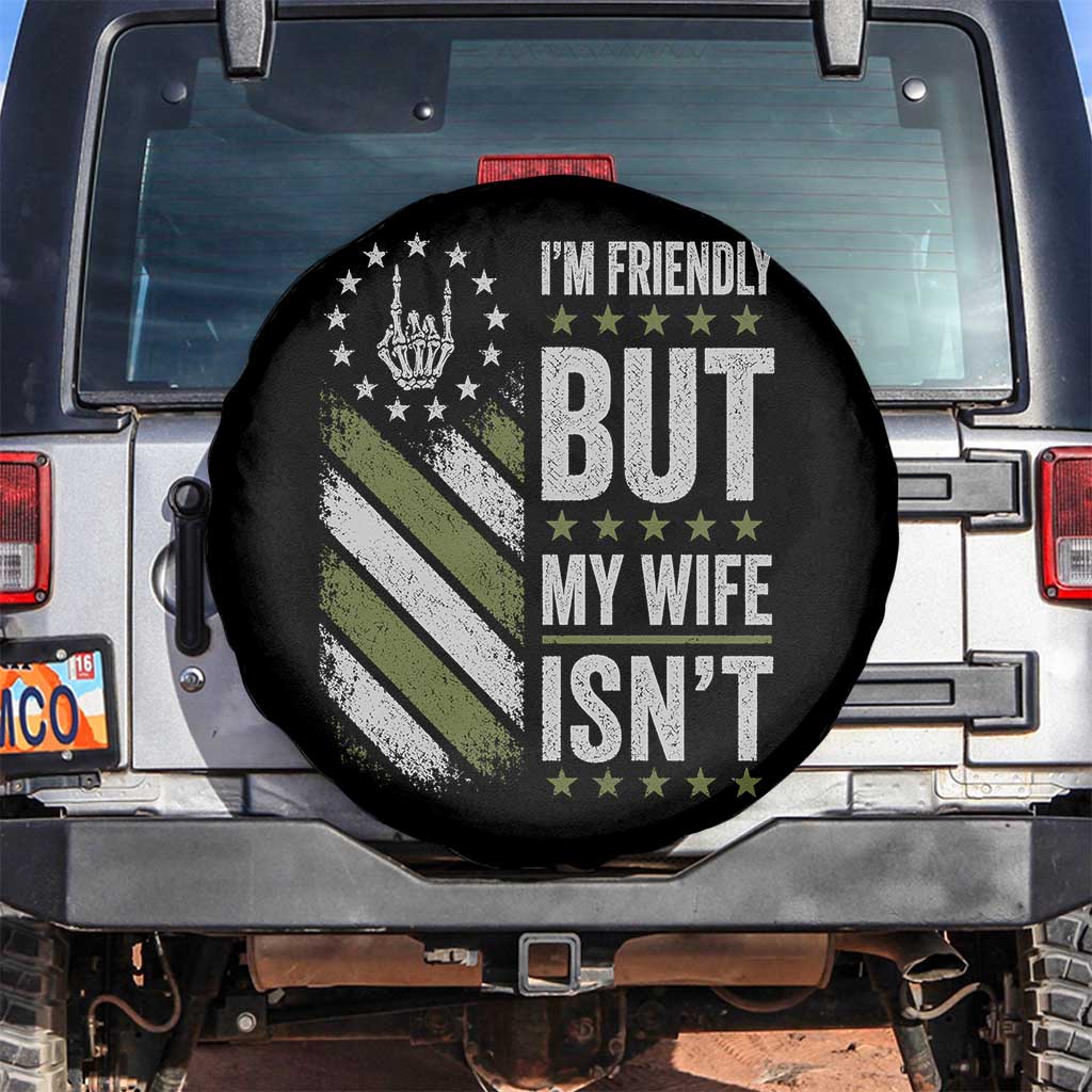 Im Friendly But My Wife Isnt Funny Husband Spare Tire Cover Vintage American Flag