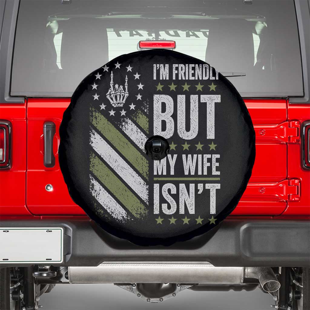 Im Friendly But My Wife Isnt Funny Husband Spare Tire Cover Vintage American Flag