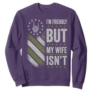 Im Friendly But My Wife Isnt Funny Husband Sweatshirt Vintage American Flag