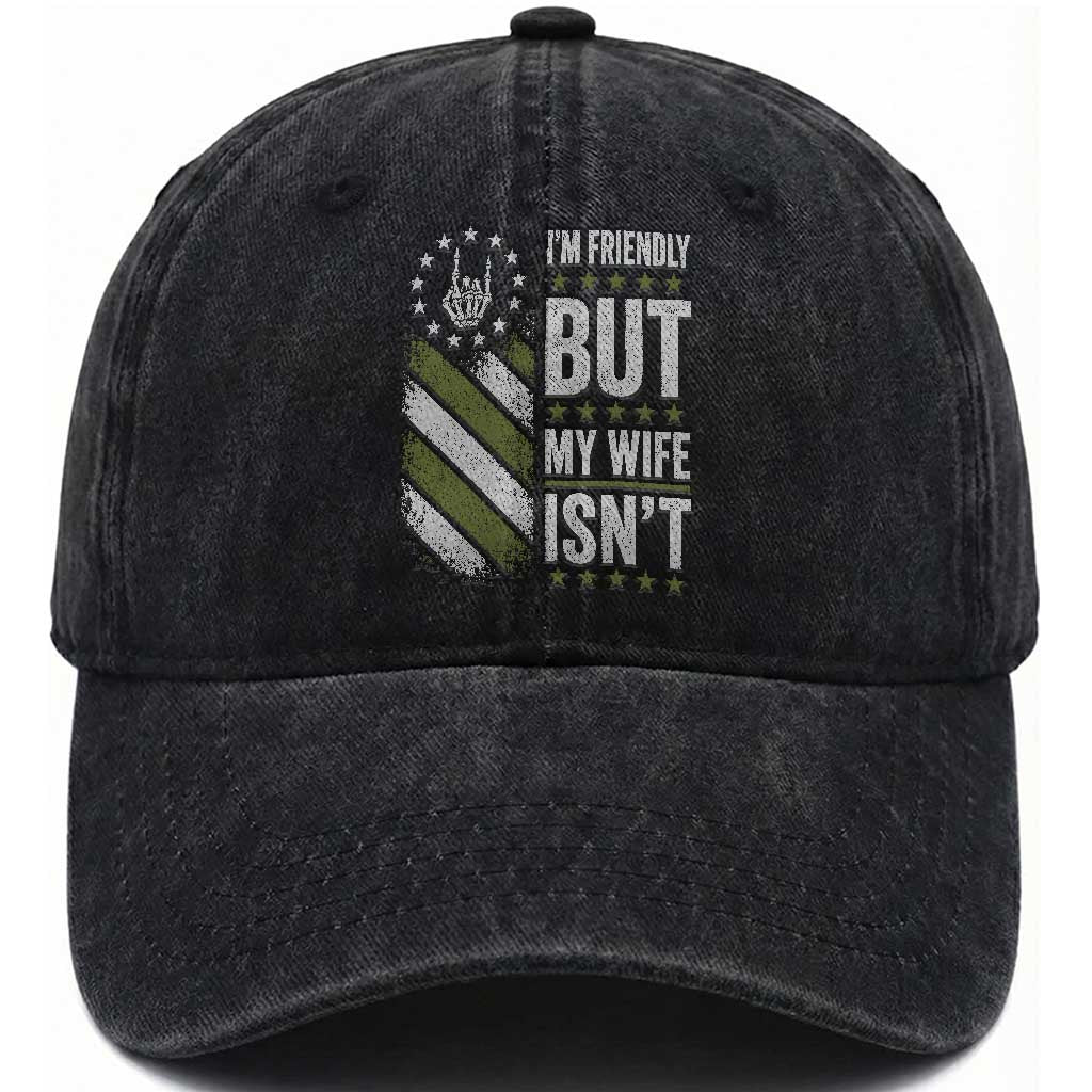 Im Friendly But My Wife Isnt Funny Husband Washed Cotton Baseball Cap Vintage American Flag TS10 Print Your Wear