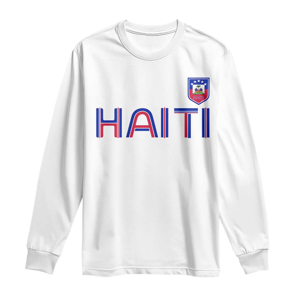 Haiti Flag Crest Long Sleeve Shirt Haitian Pride National Heritage Patriotic Graphic TS10 White Print Your Wear