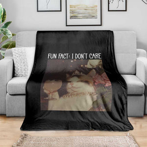 Cat Meme Throw Blanket Fun Fact I Dont Care Funny Saying Quote TS10 Print Your Wear