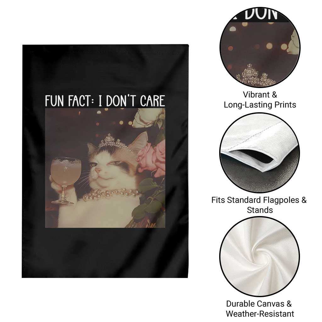 Cat Meme Garden Flag Fun Fact I Dont Care Funny Saying Quote TS10 Print Your Wear