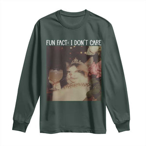 Cat Meme Long Sleeve Shirt Fun Fact I Dont Care Funny Saying Quote TS10 Dark Forest Green Print Your Wear