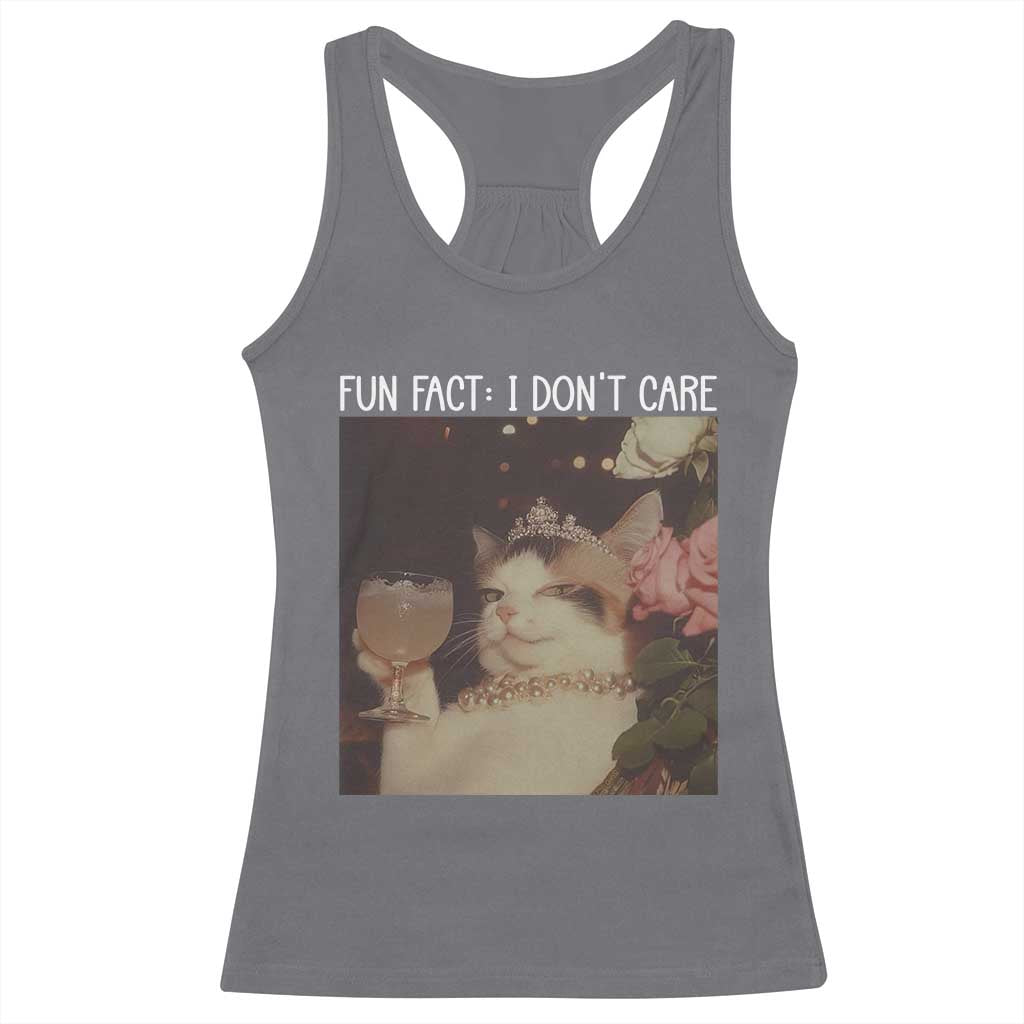 Cat Meme Racerback Tank Top Fun Fact I Dont Care Funny Saying Quote TS10 Charcoal Print Your Wear