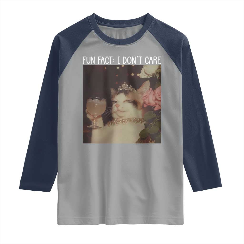Cat Meme Raglan Shirt Fun Fact I Dont Care Funny Saying Quote TS10 Sport Gray Navy Print Your Wear
