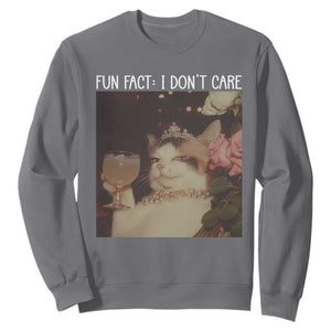 Cat Meme Sweatshirt Fun Fact I Dont Care Funny Saying Quote TS10 Charcoal Print Your Wear