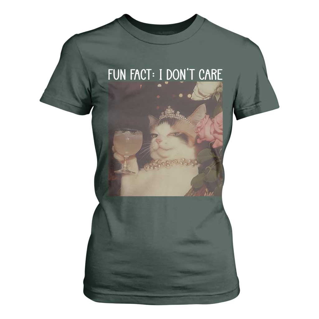 Cat Meme T Shirt For Women Fun Fact I Dont Care Funny Saying Quote TS10 Dark Forest Green Print Your Wear