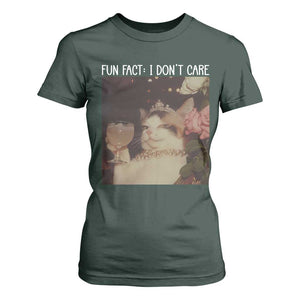 Cat Meme T Shirt For Women Fun Fact I Dont Care Funny Saying Quote TS10 Dark Forest Green Print Your Wear