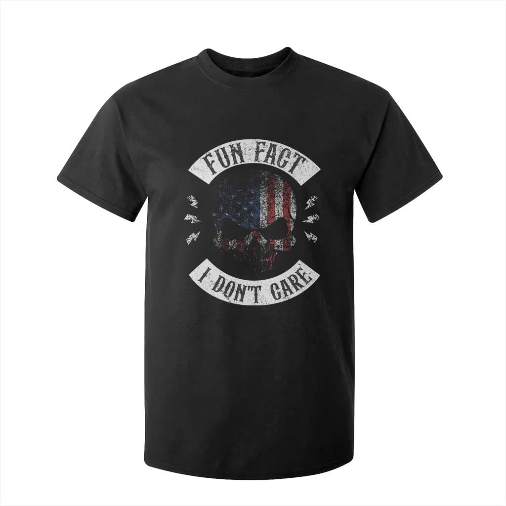 Fun Fact I Dont Care T Shirt For Kid Retro US Flag Skull Skeleton Funny Saying Quote TS10 Black Print Your Wear