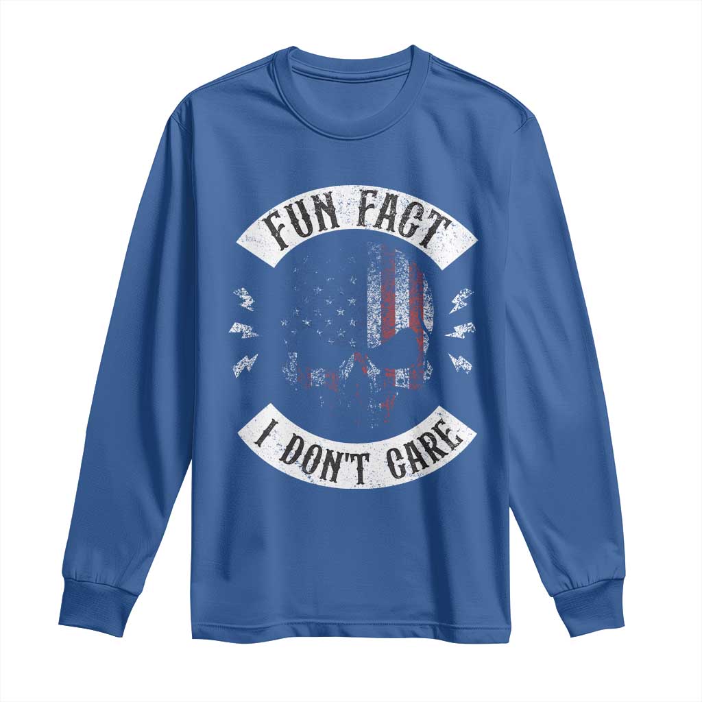 Fun Fact I Dont Care Long Sleeve Shirt Retro US Flag Skull Skeleton Funny Saying Quote TS10 Royal Blue Print Your Wear