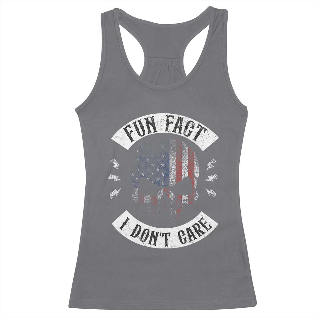 Fun Fact I Dont Care Racerback Tank Top Retro US Flag Skull Skeleton Funny Saying Quote TS10 Charcoal Print Your Wear