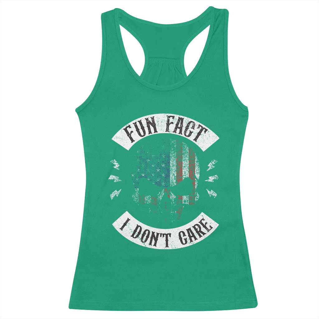 Fun Fact I Dont Care Racerback Tank Top Retro US Flag Skull Skeleton Funny Saying Quote TS10 Irish Green Print Your Wear