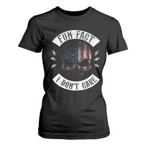 Fun Fact I Dont Care T Shirt For Women Retro US Flag Skull Skeleton Funny Saying Quote TS10 Black Print Your Wear