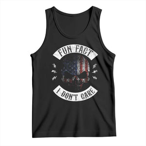Fun Fact I Dont Care Tank Top Retro US Flag Skull Skeleton Funny Saying Quote TS10 Black Print Your Wear