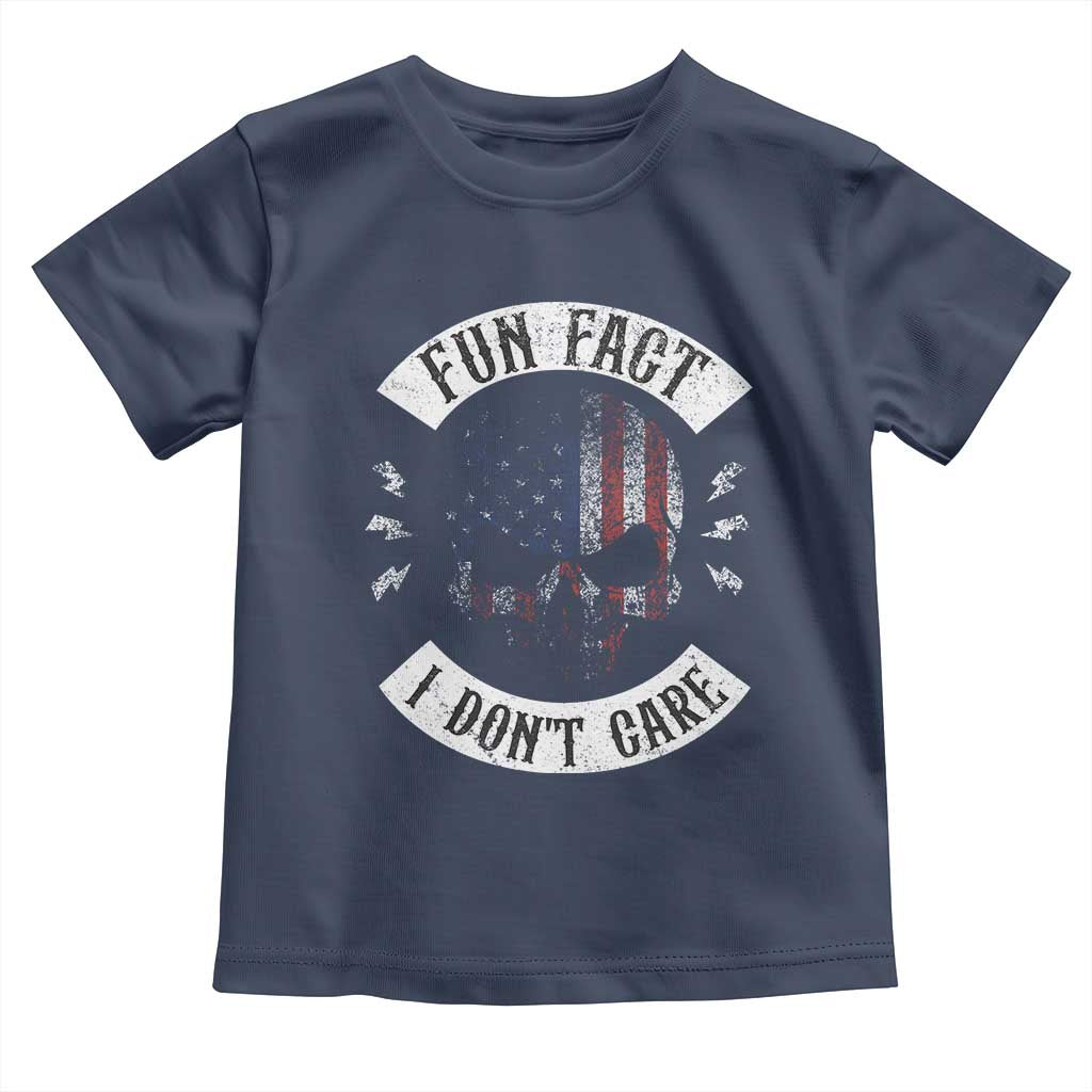 Fun Fact I Dont Care Toddler T Shirt Retro US Flag Skull Skeleton Funny Saying Quote TS10 Navy Print Your Wear