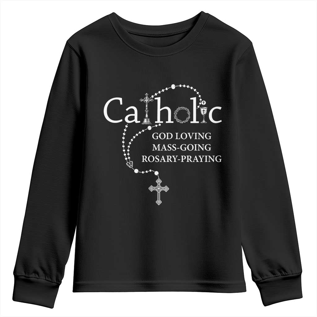Catholic God Loving Mass Going Rosary Praying Faith Youth Sweatshirt Jesus Eucharist Christianity