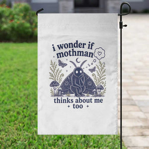 Funny Mothman Garden Flag I Wonder If Mothman Thinks About Me Too Cryptid Weirdcore