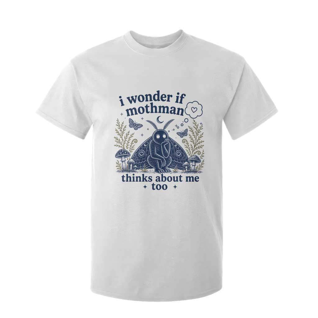 Funny Mothman T Shirt For Kid I Wonder If Mothman Thinks About Me Too Cryptid Weirdcore