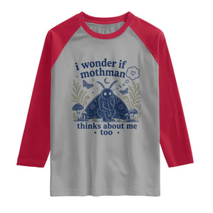 Funny Mothman Raglan Shirt I Wonder If Mothman Thinks About Me Too Cryptid Weirdcore