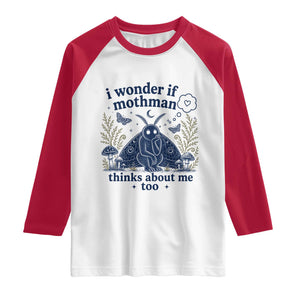 Funny Mothman Raglan Shirt I Wonder If Mothman Thinks About Me Too Cryptid Weirdcore