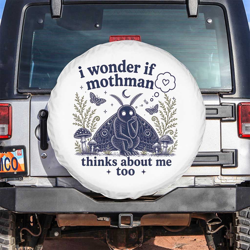 Funny Mothman Spare Tire Cover I Wonder If Mothman Thinks About Me Too Cryptid Weirdcore TS10 No hole White Print Your Wear