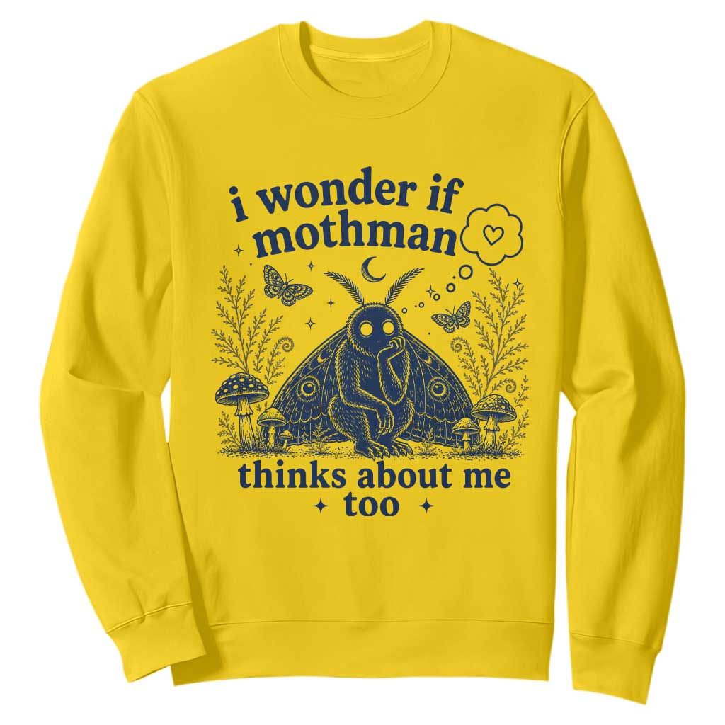 Funny Mothman Sweatshirt I Wonder If Mothman Thinks About Me Too Cryptid Weirdcore