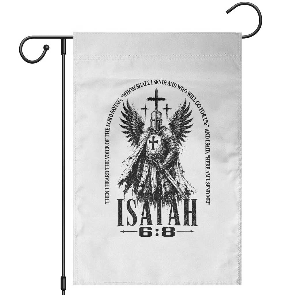 Here Am I Send Me Isaiah 6 8 Catholic Knight Templar Crusader Faith Garden Flag