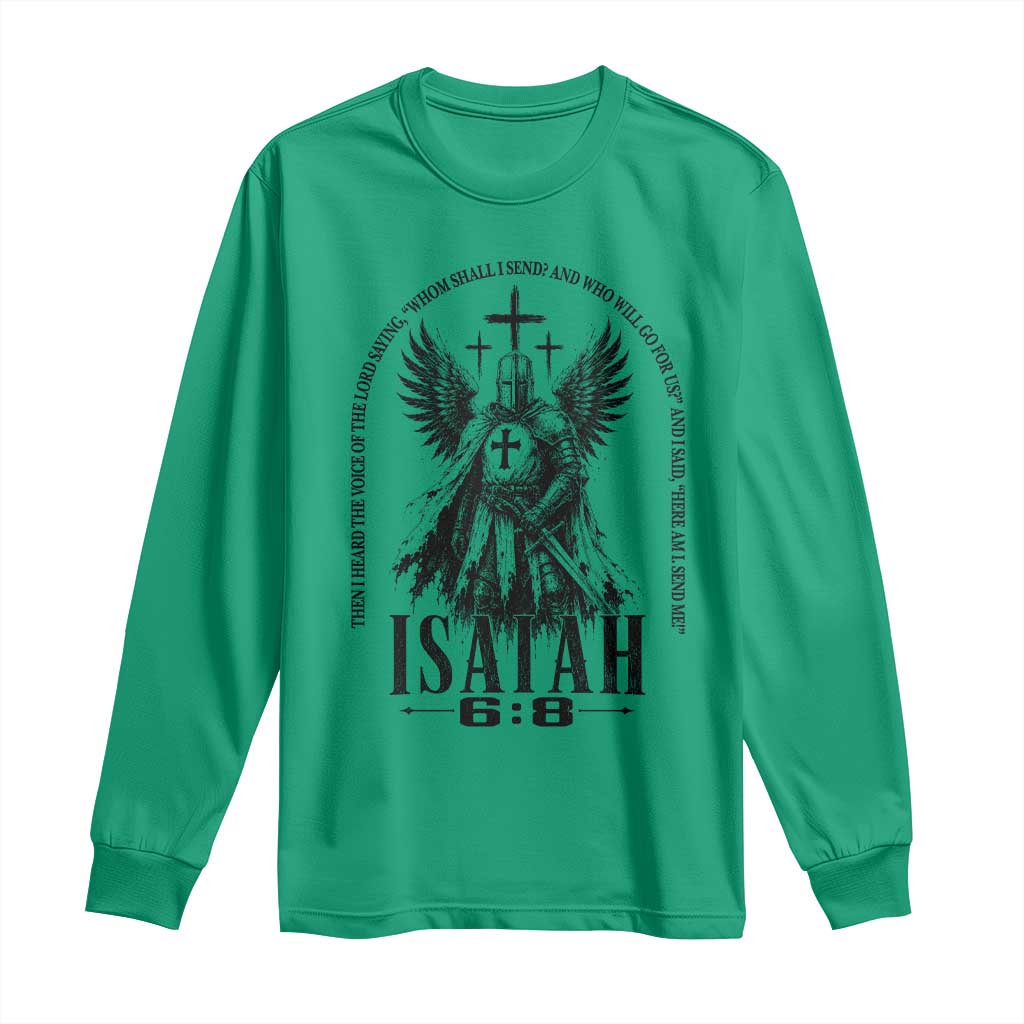 Here Am I Send Me Isaiah 6 8 Catholic Knight Templar Crusader Faith Long Sleeve Shirt