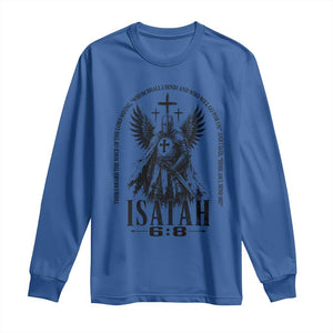 Here Am I Send Me Isaiah 6 8 Catholic Knight Templar Crusader Faith Long Sleeve Shirt